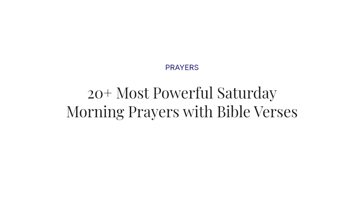 20+ Most Powerful Saturday Morning Prayers with Bible Verses