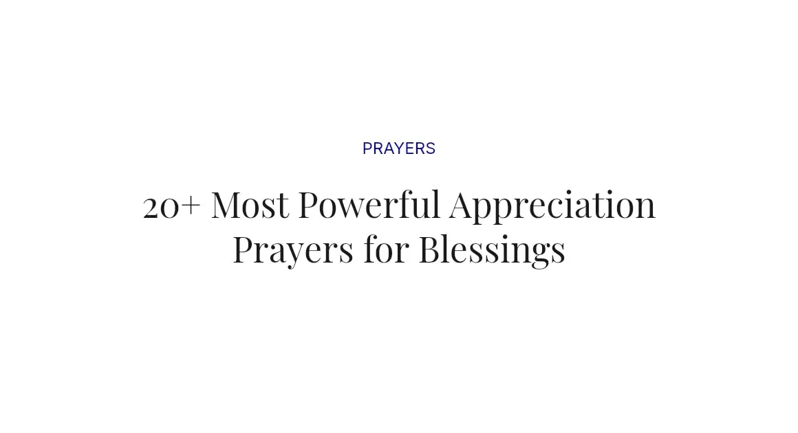 20+ Most Powerful Appreciation Prayers for Blessings