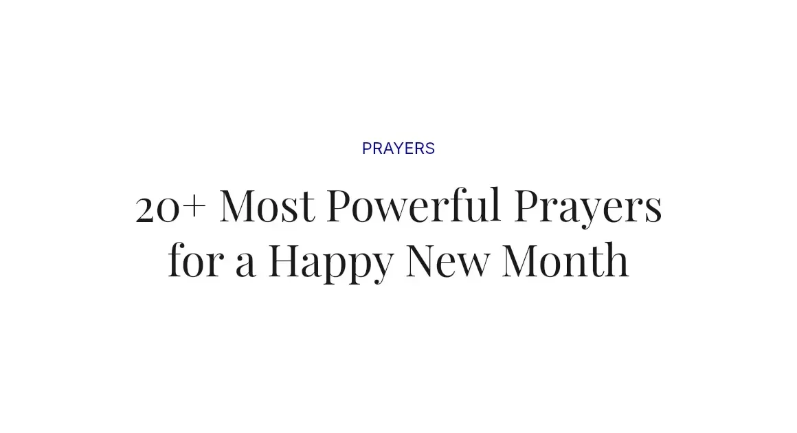 20+ Most Powerful Prayers for a Happy New Month