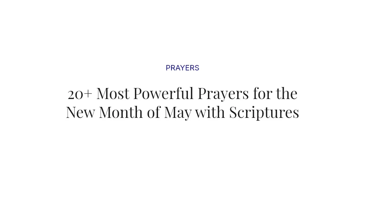 20+ Most Powerful Prayers for the New Month of May with Scriptures
