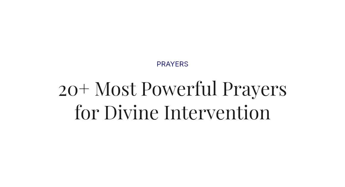 20+ Most Powerful Prayers for Divine Intervention