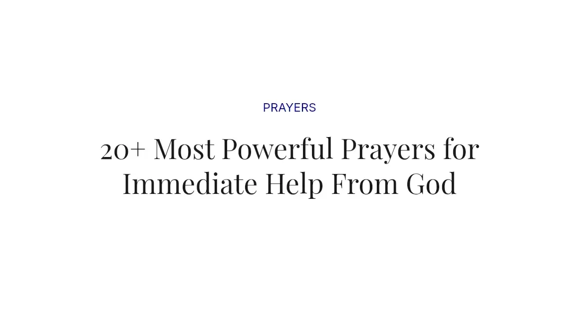 20+ Most Powerful Prayers for Immediate Help From God