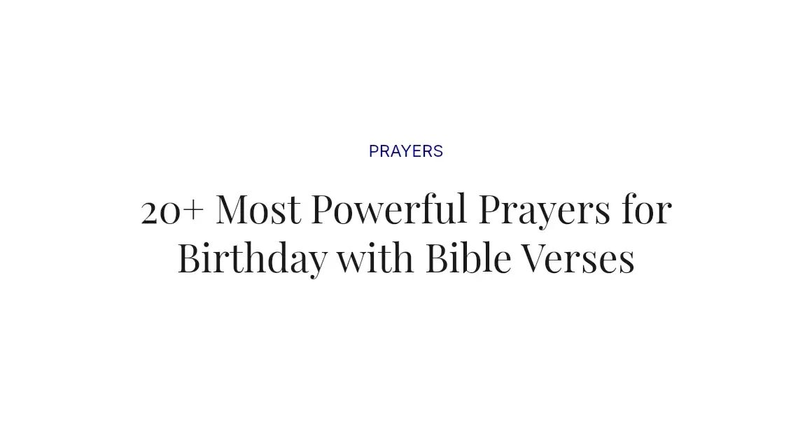 20+ Most Powerful Prayers for Birthday with Bible Verses