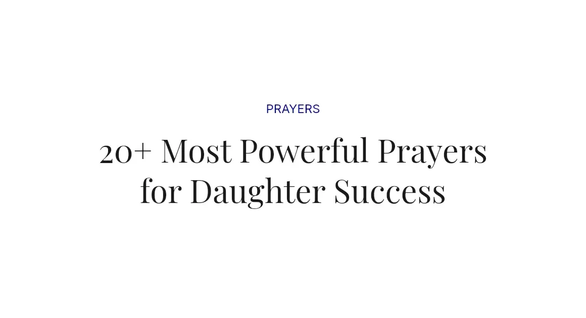 20+ Most Powerful Prayers for Daughter Success