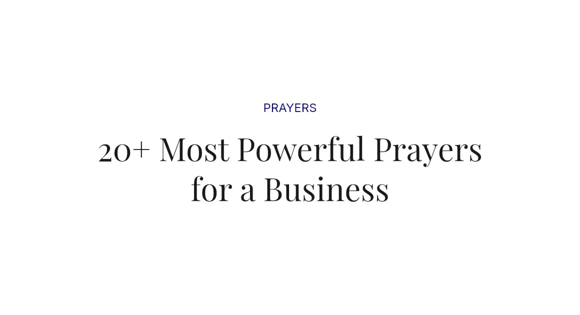 20+ Most Powerful Prayers for a Business