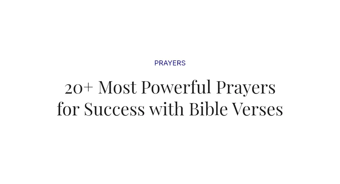 20+ Most Powerful Prayers for Success with Bible Verses