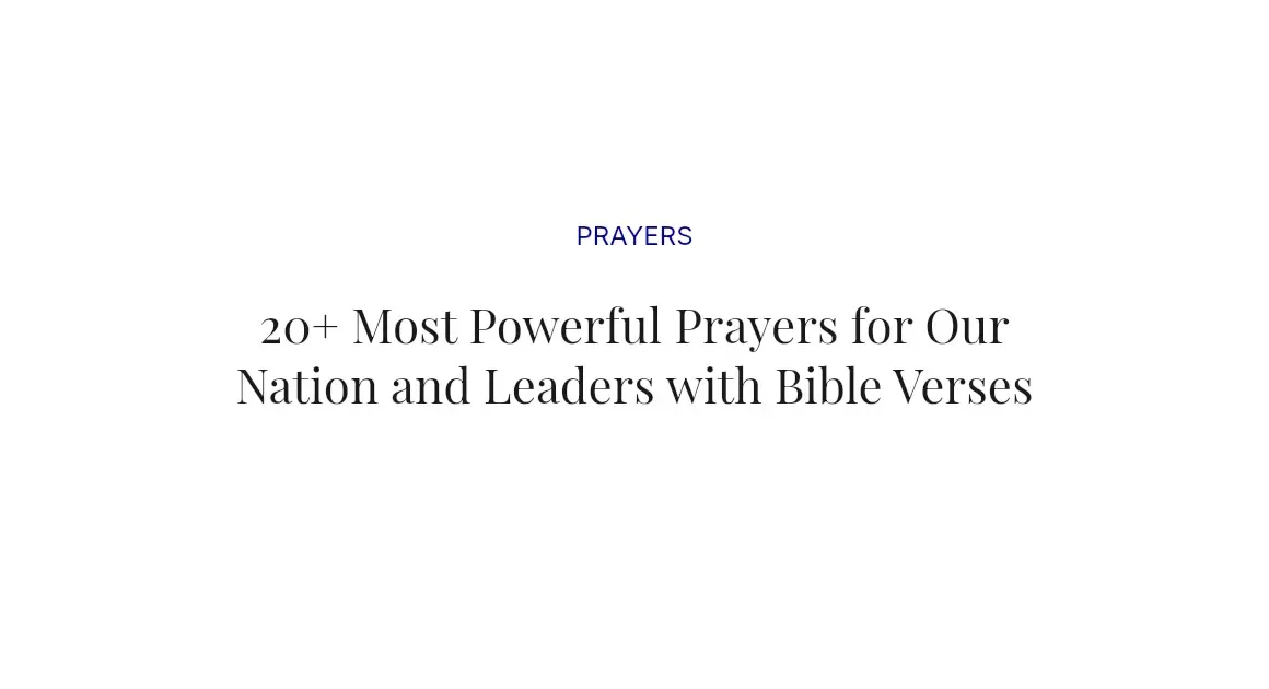 20+ Most Powerful Prayers for Our Nation and Leaders with Bible Verses