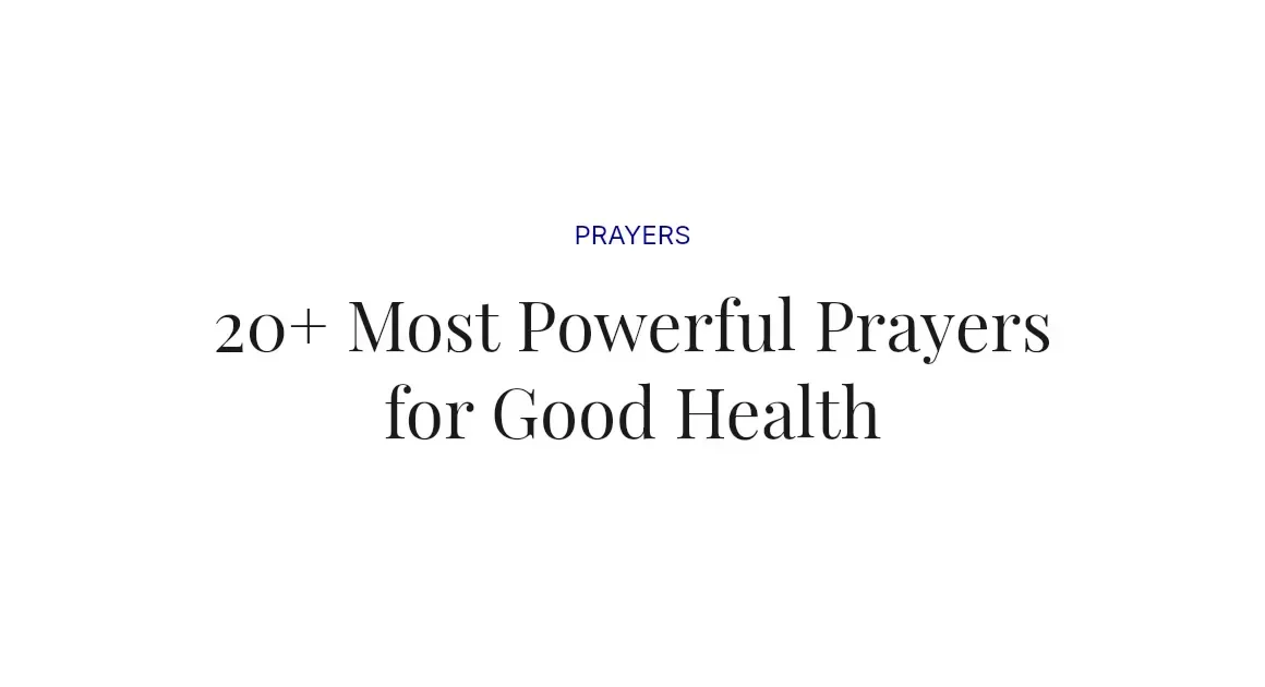 20+ Most Powerful Prayers for Good Health