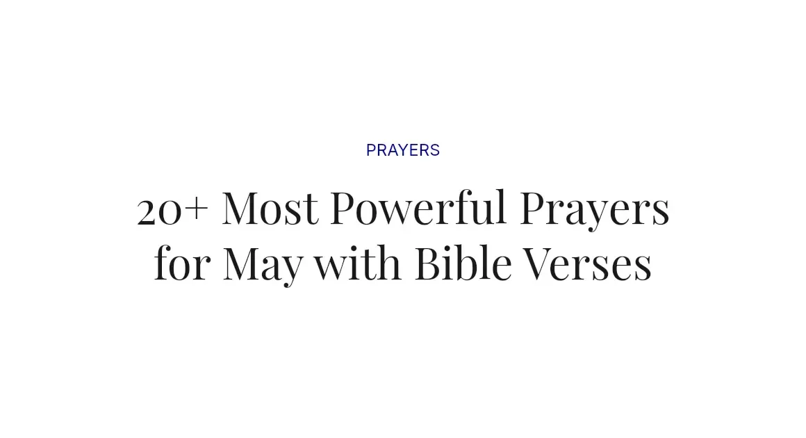 20+ Most Powerful Prayers for May with Bible Verses
