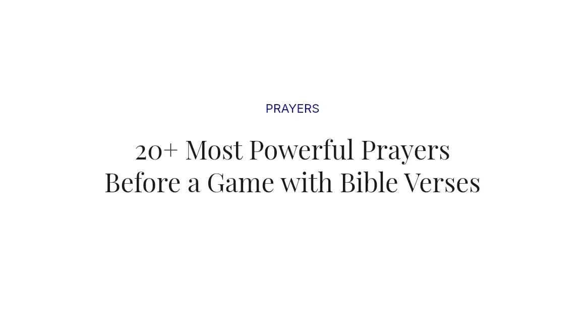20+ Most Powerful Prayers Before a Game with Bible Verses