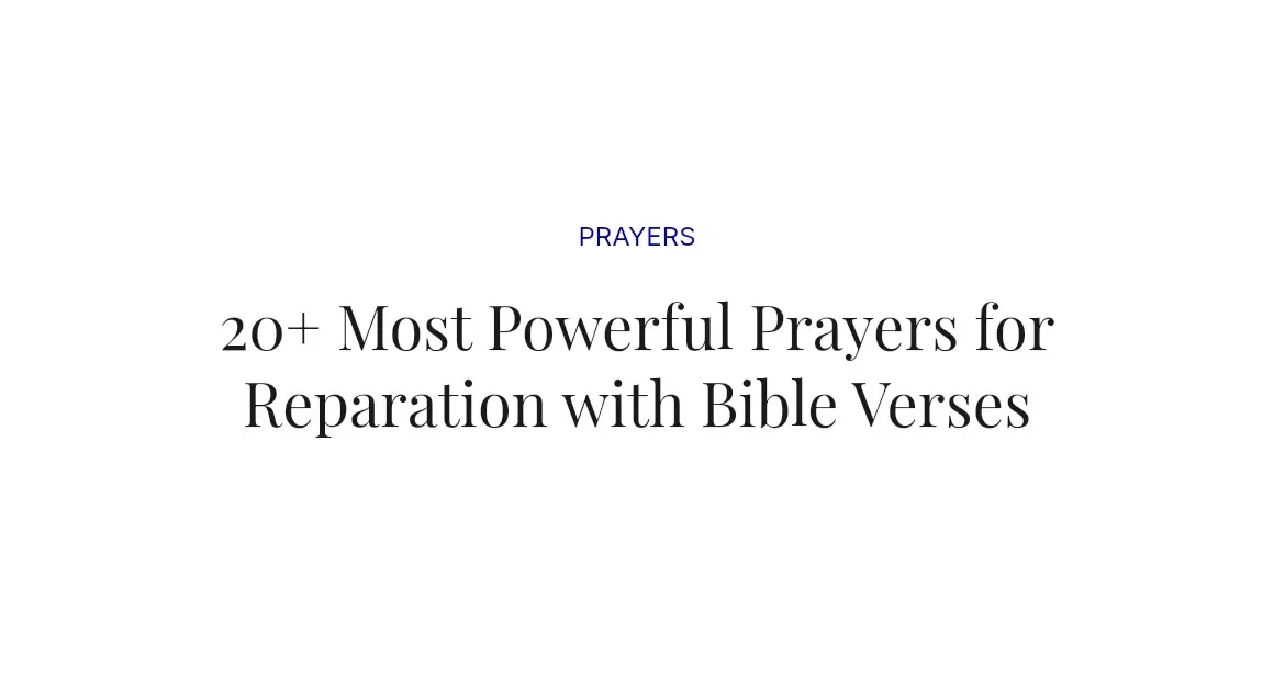 20+ Most Powerful Prayers for Reparation with Bible Verses