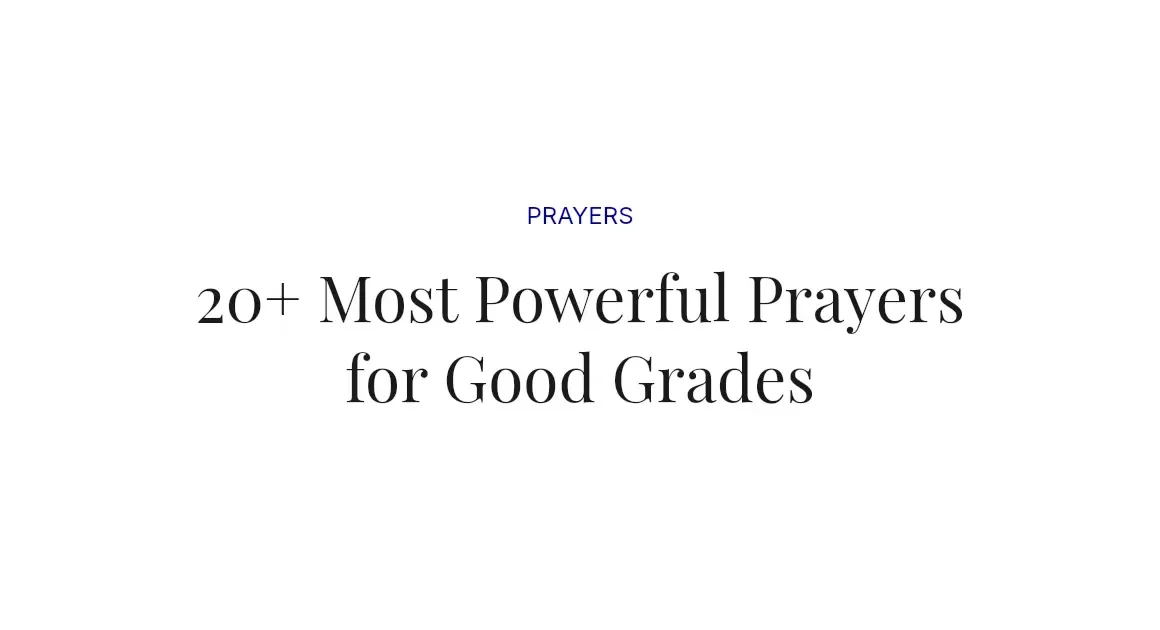 20+ Most Powerful Prayers for Good Grades
