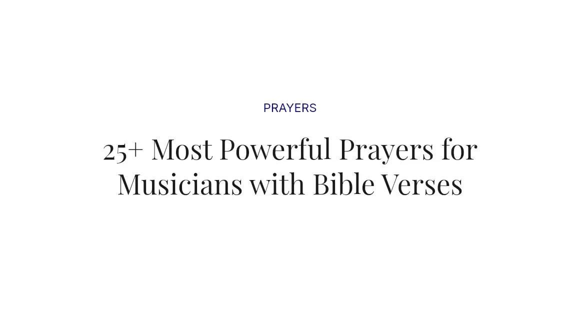 25+ Most Powerful Prayers for Musicians with Bible Verses