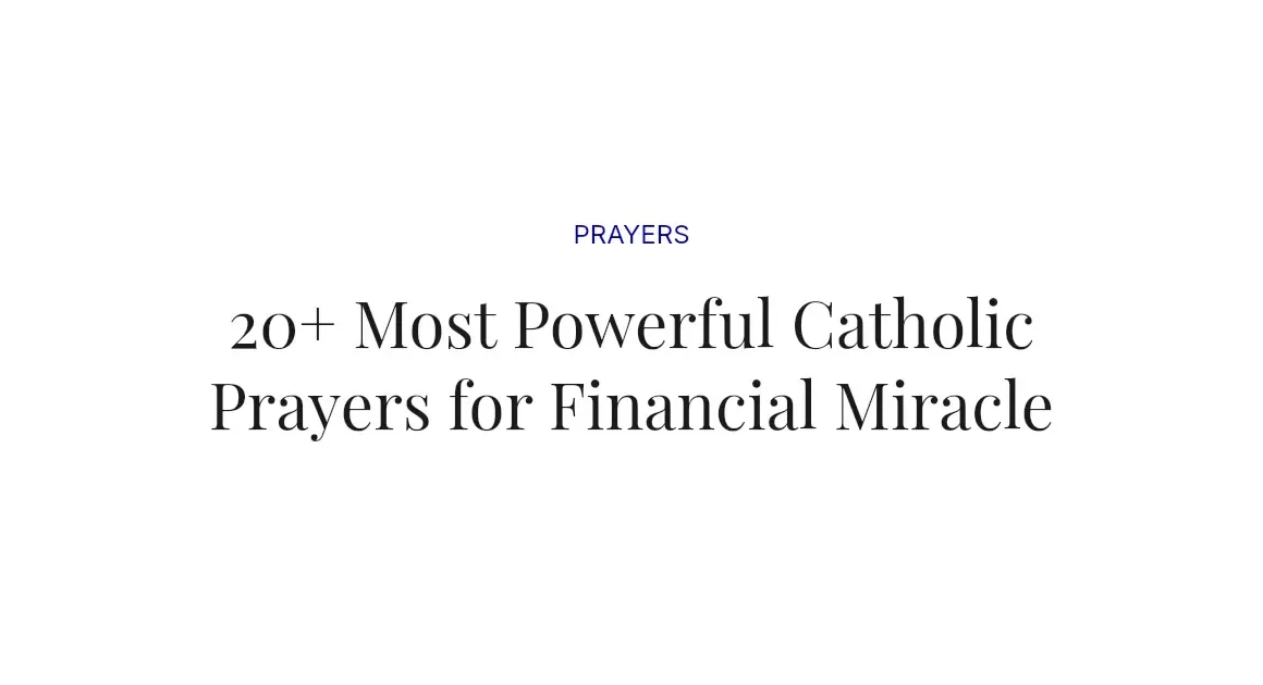 20+ Most Powerful Catholic Prayers for Financial Miracle