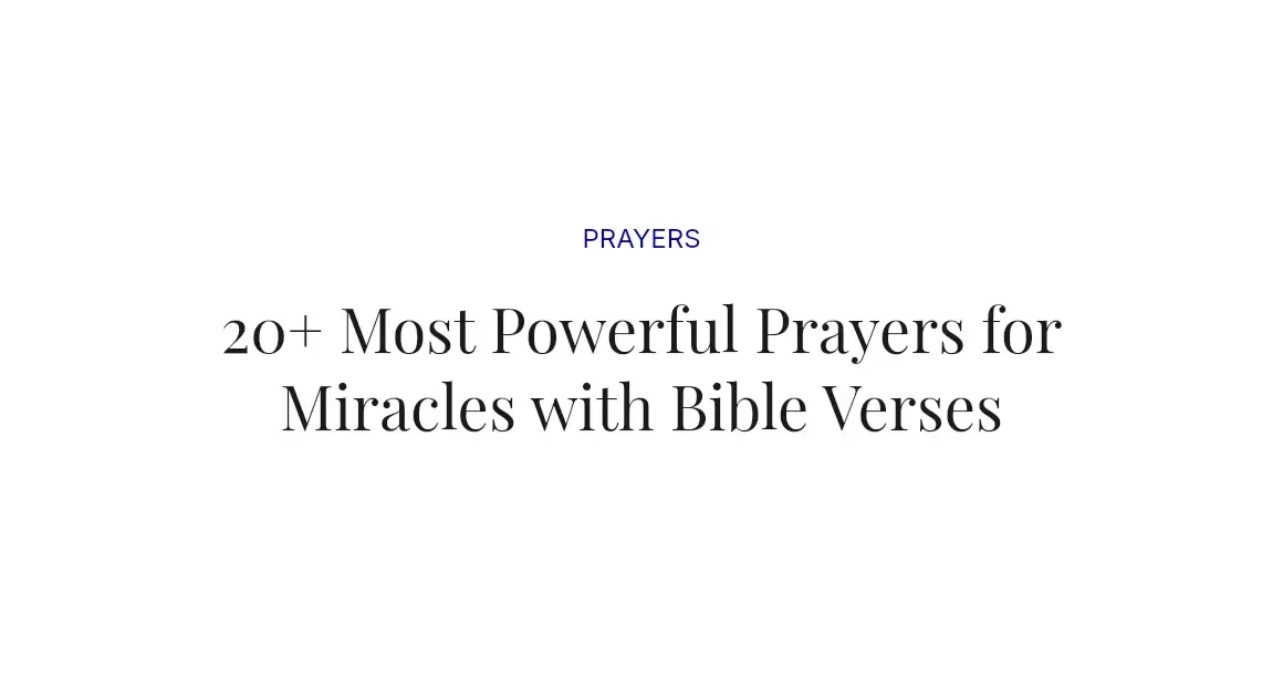20+ Most Powerful Prayers for Miracles with Bible Verses