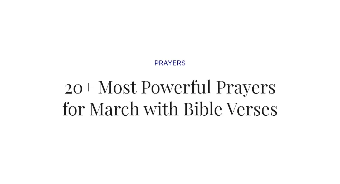 20+ Most Powerful Prayers for March with Bible Verses