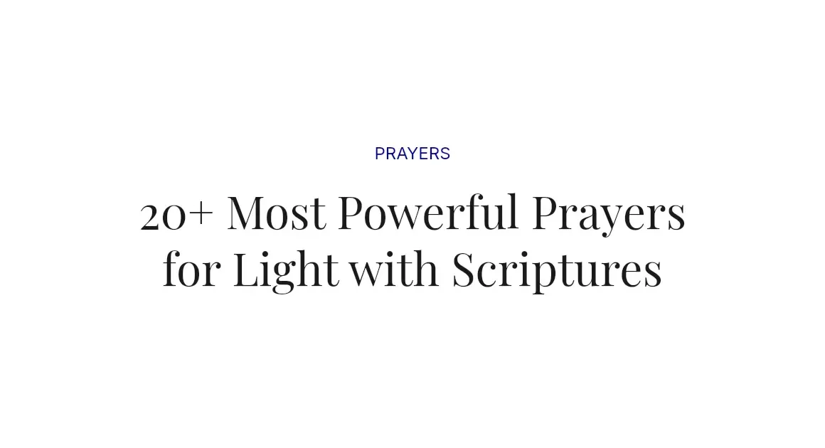 20+ Most Powerful Prayers for Light with Scriptures