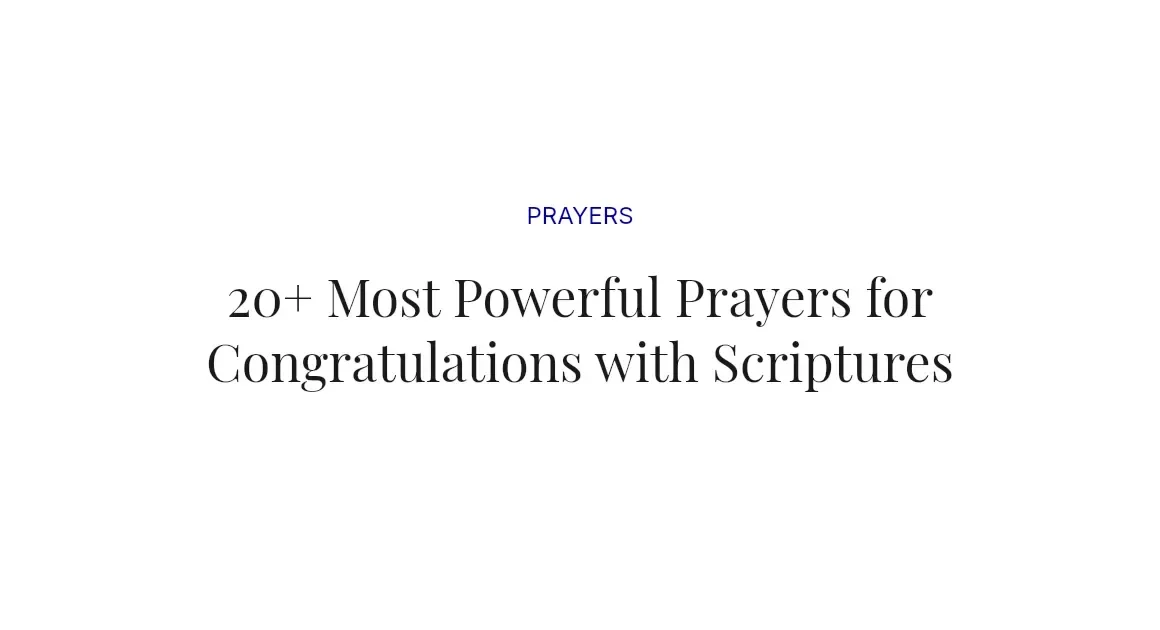 20+ Most Powerful Prayers for Congratulations with Scriptures