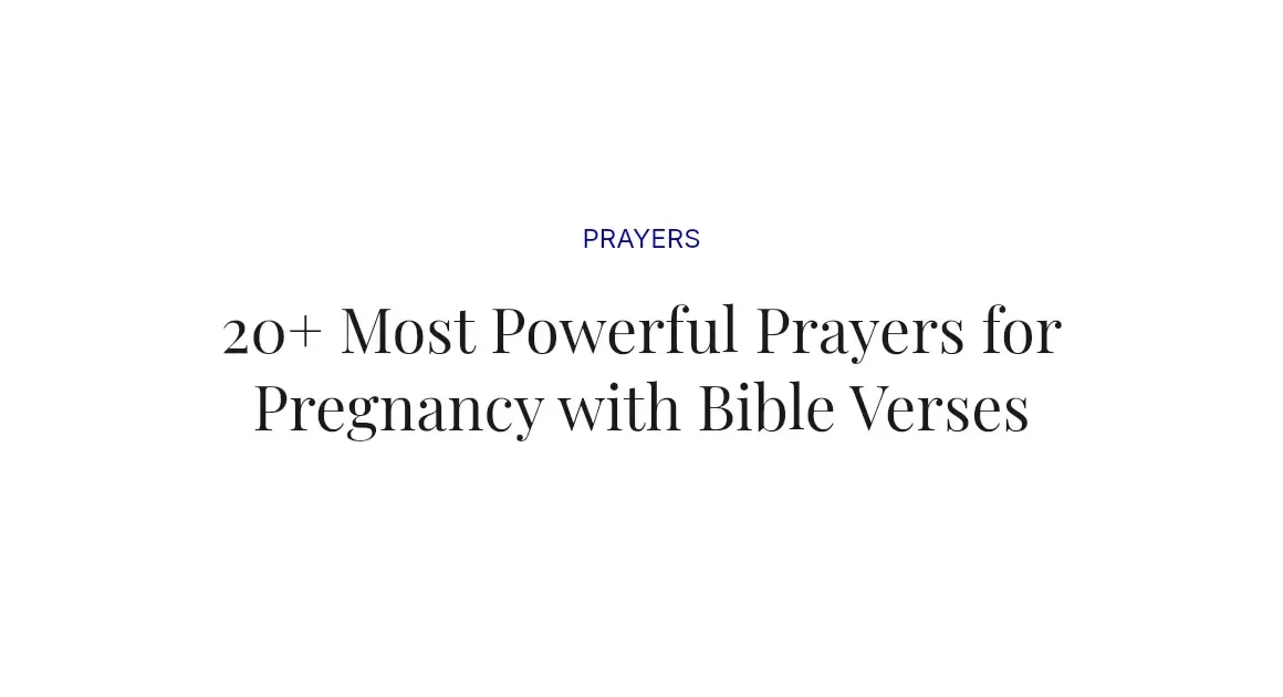 20+ Most Powerful Prayers for Pregnancy with Bible Verses