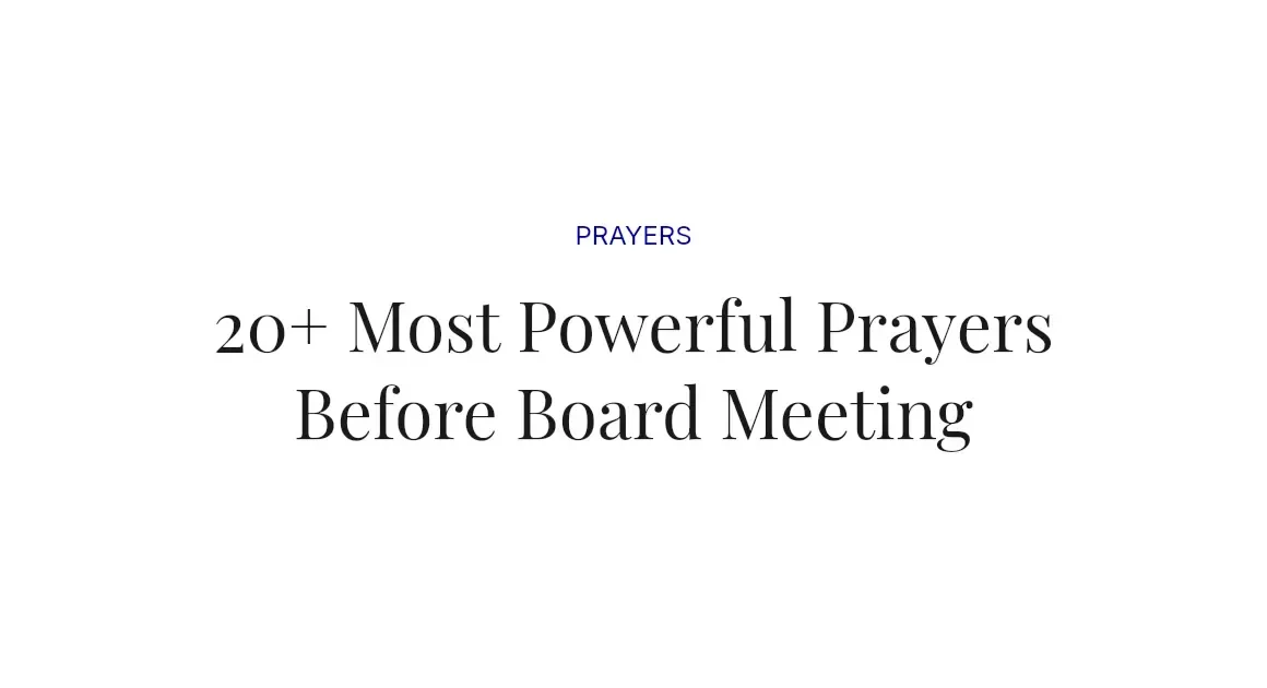 20+ Most Powerful Prayers Before Board Meeting