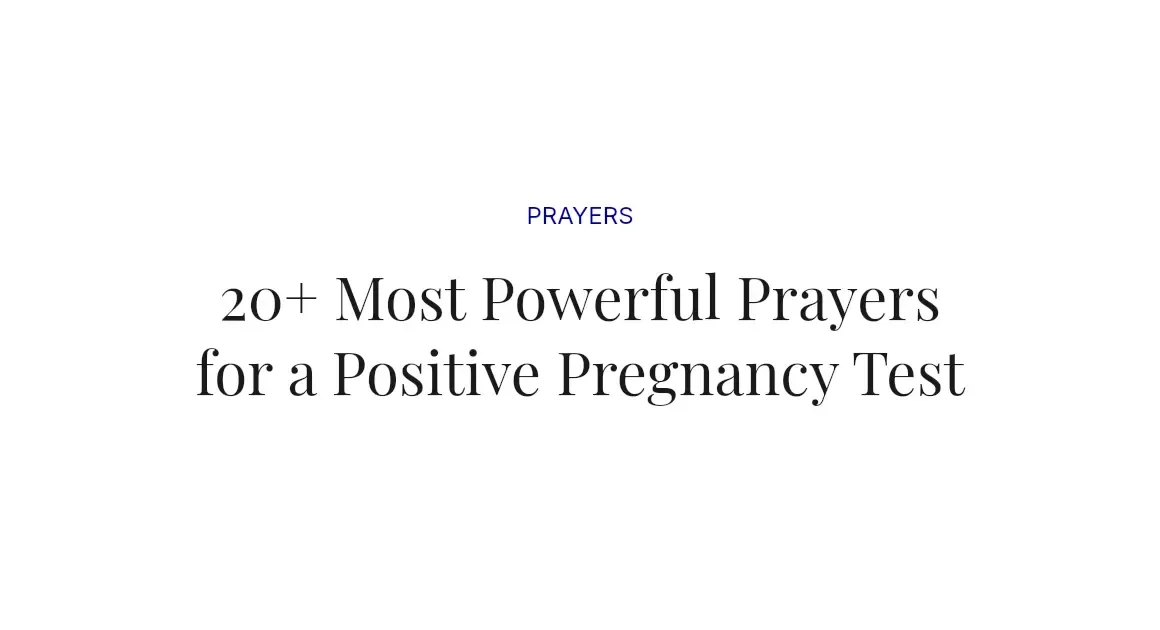 20+ Most Powerful Prayers for a Positive Pregnancy Test