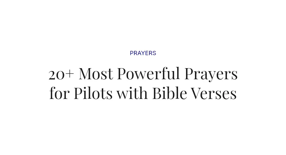 20+ Most Powerful Prayers for Pilots with Bible Verses