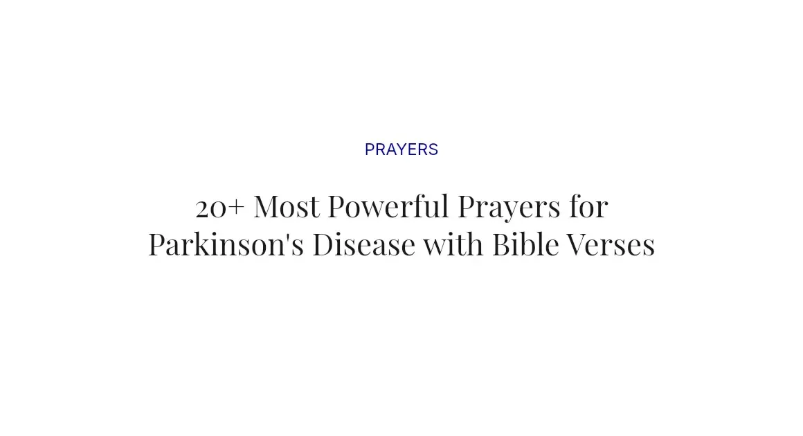 20+ Most Powerful Prayers for Parkinson's Disease with Bible Verses