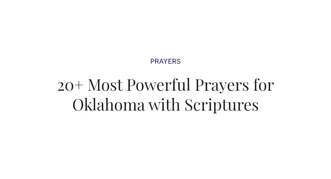 20+ Most Powerful Prayers for Oklahoma with Scriptures