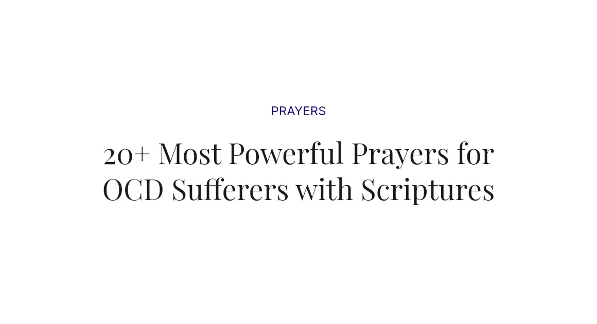 20+ Most Powerful Prayers for OCD Sufferers with Scriptures