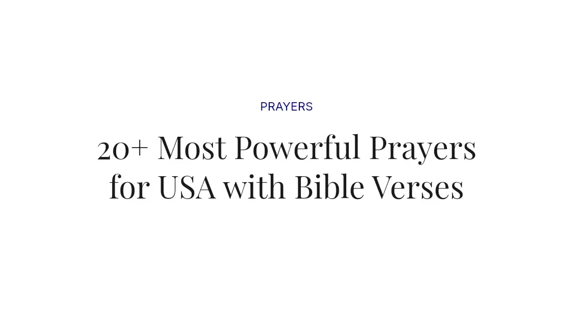 20+ Most Powerful Prayers for USA with Bible Verses