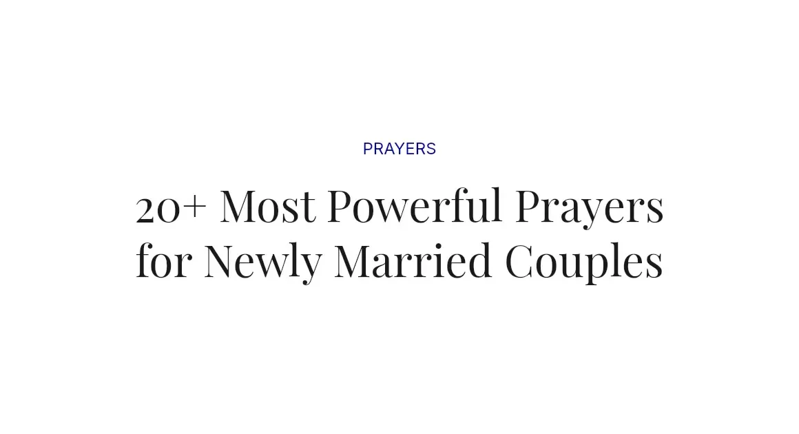 20+ Most Powerful Prayers for Newly Married Couples