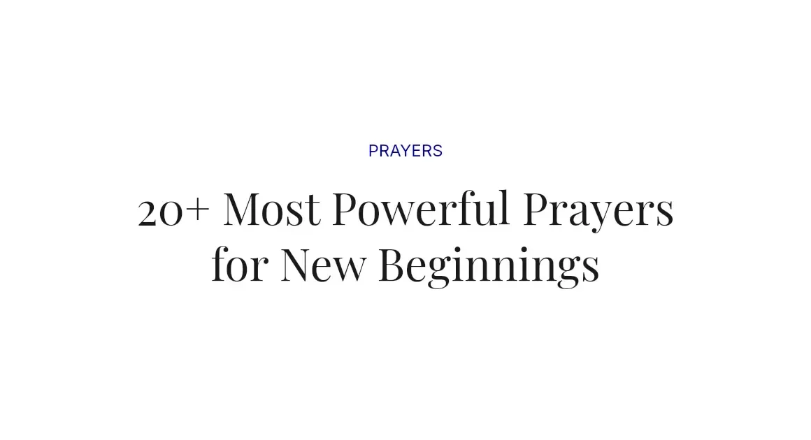 20+ Most Powerful Prayers for New Beginnings