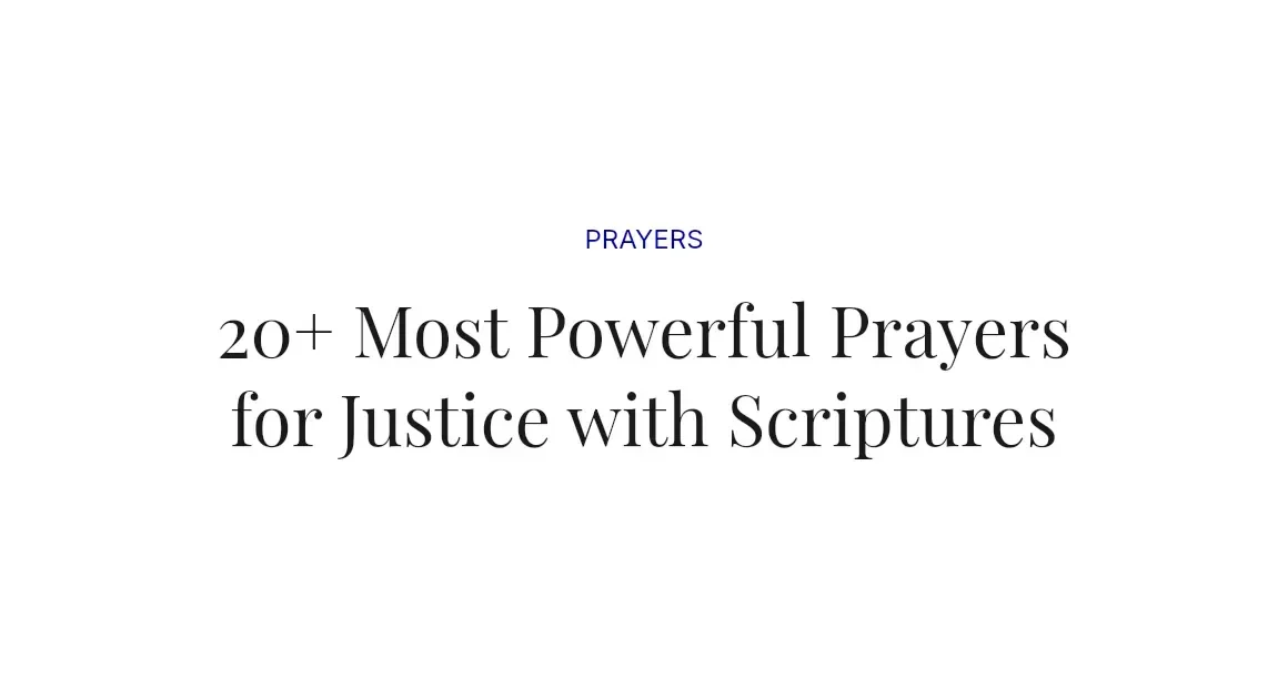 20+ Most Powerful Prayers for Justice with Scriptures