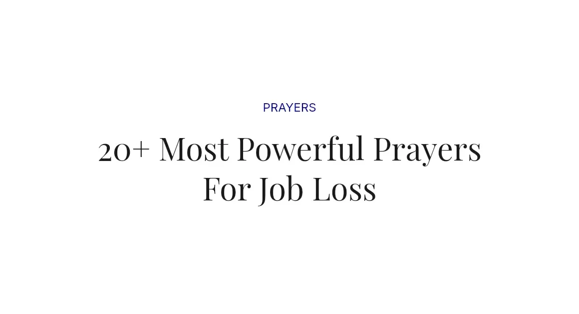 20+ Most Powerful Prayers For Job Loss