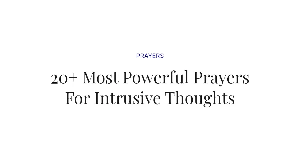 20+ Most Powerful Prayers For Intrusive Thoughts