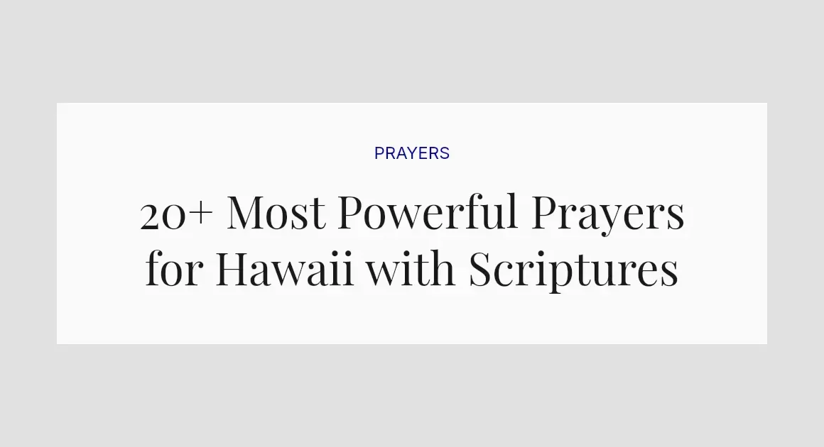20+ Most Powerful Prayers for Hawaii with Scriptures