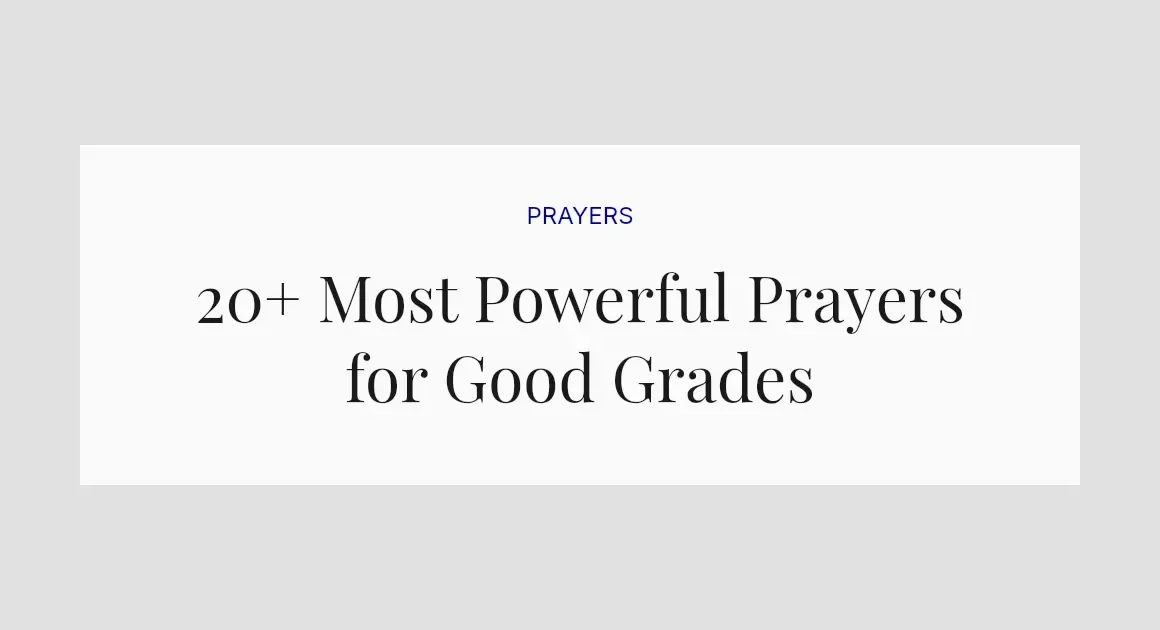20+ Most Powerful Prayers for Good Grades