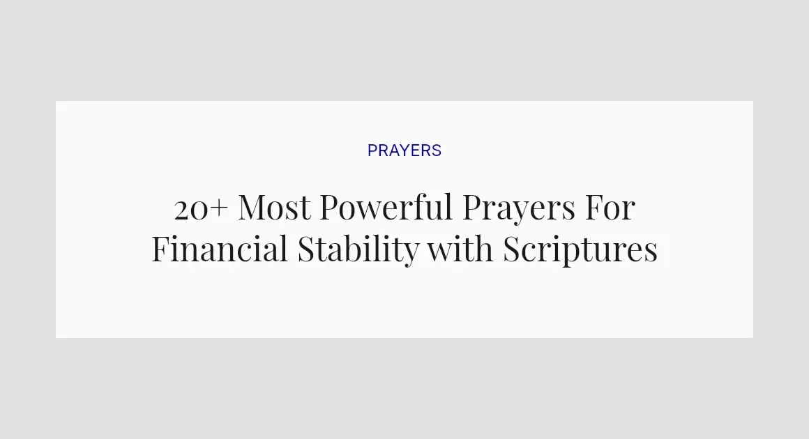 20+ Most Powerful Prayers For Financial Stability with Scriptures