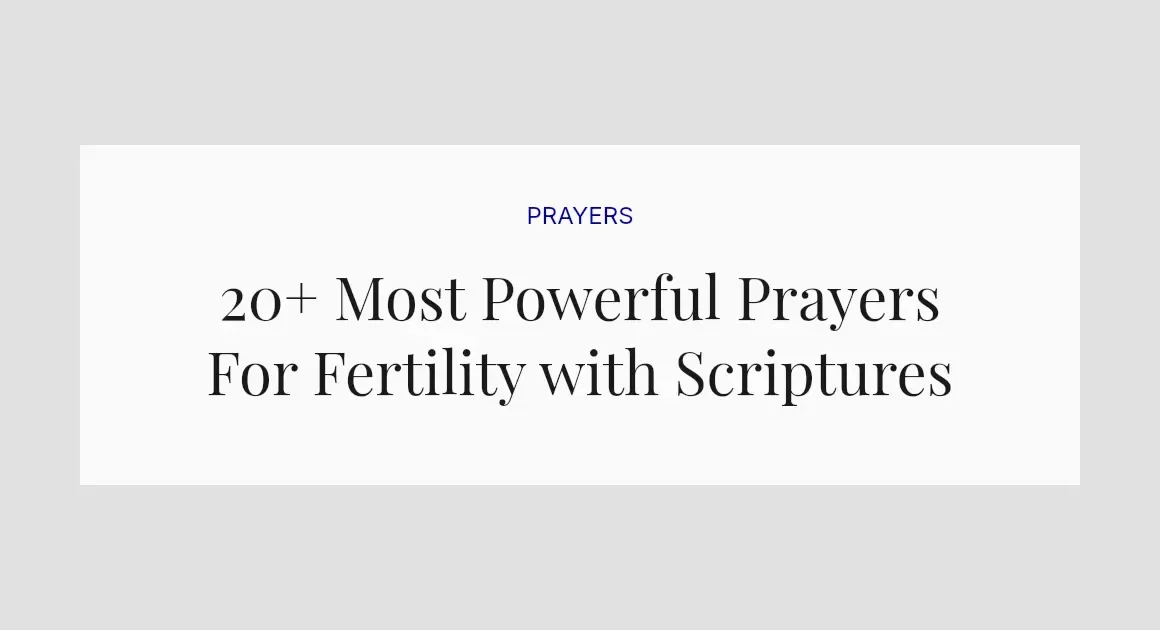 20+ Most Powerful Prayers For Fertility with Scriptures