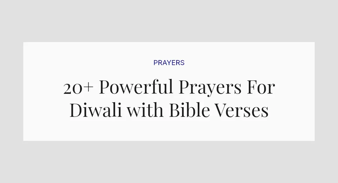 20+ Powerful Prayers For Diwali with Bible Verses