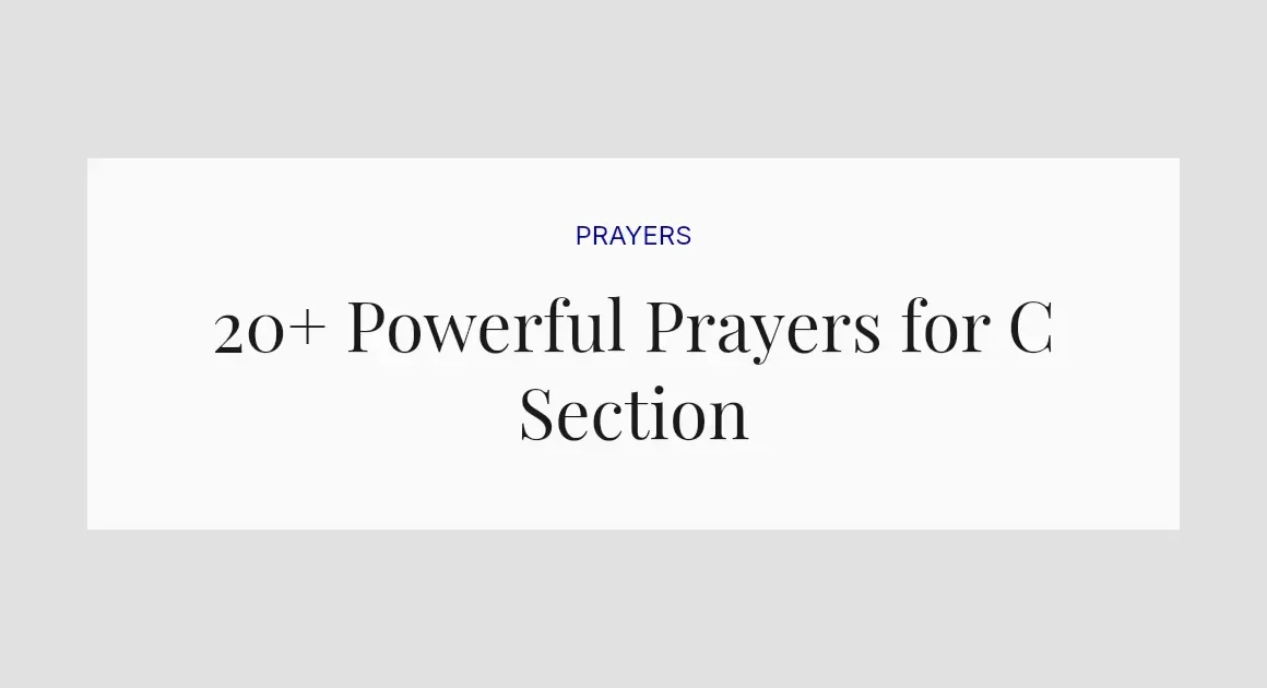 20+ Powerful Prayers for C Section