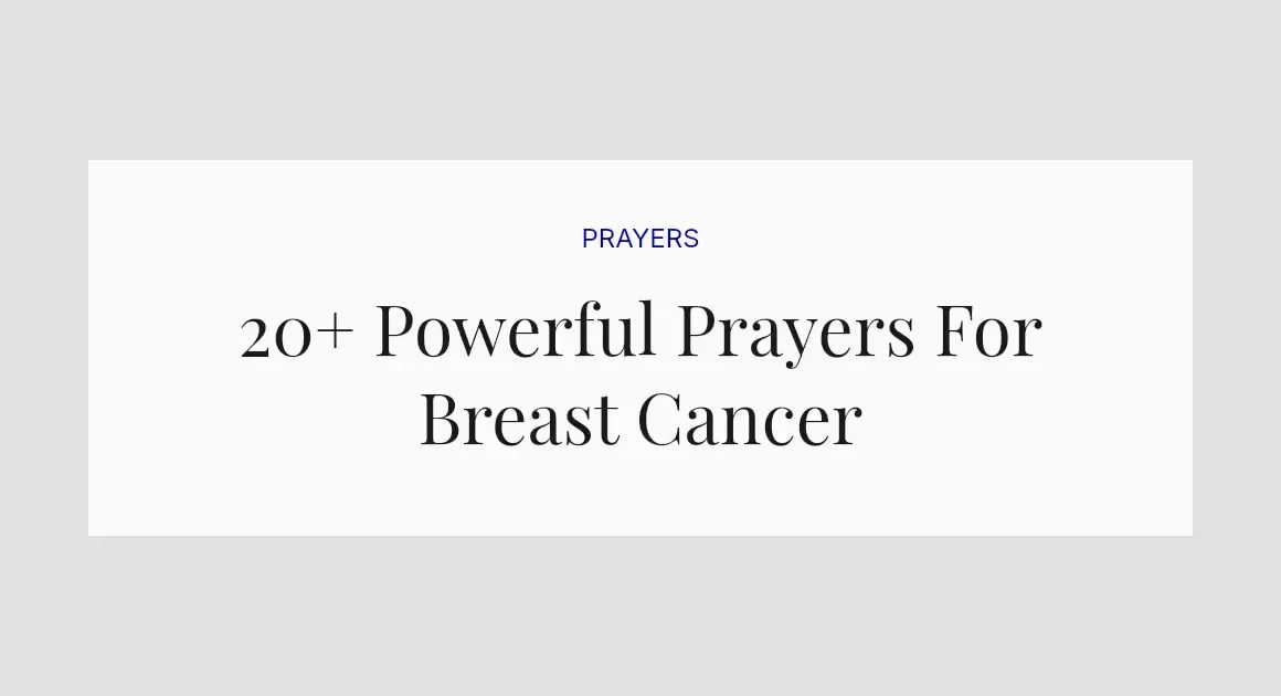 20+ Powerful Prayers For Breast Cancer