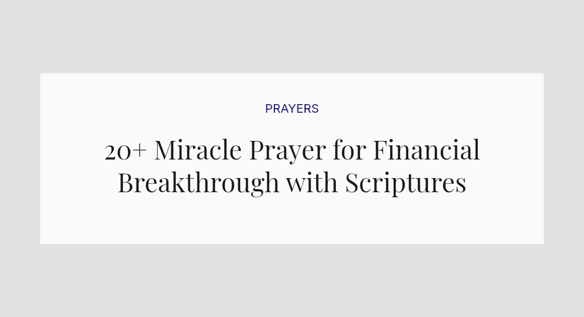 20+ Miracle Prayer for Financial Breakthrough with Scriptures